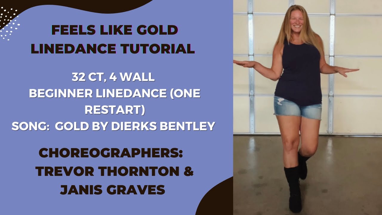 Feels Like Gold Beginner Linedance Tutorial