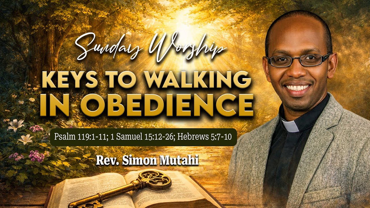 KEYS TO WALKING IN OBEDIENCE || Rev. Simon Mutahi || 11th January 2026