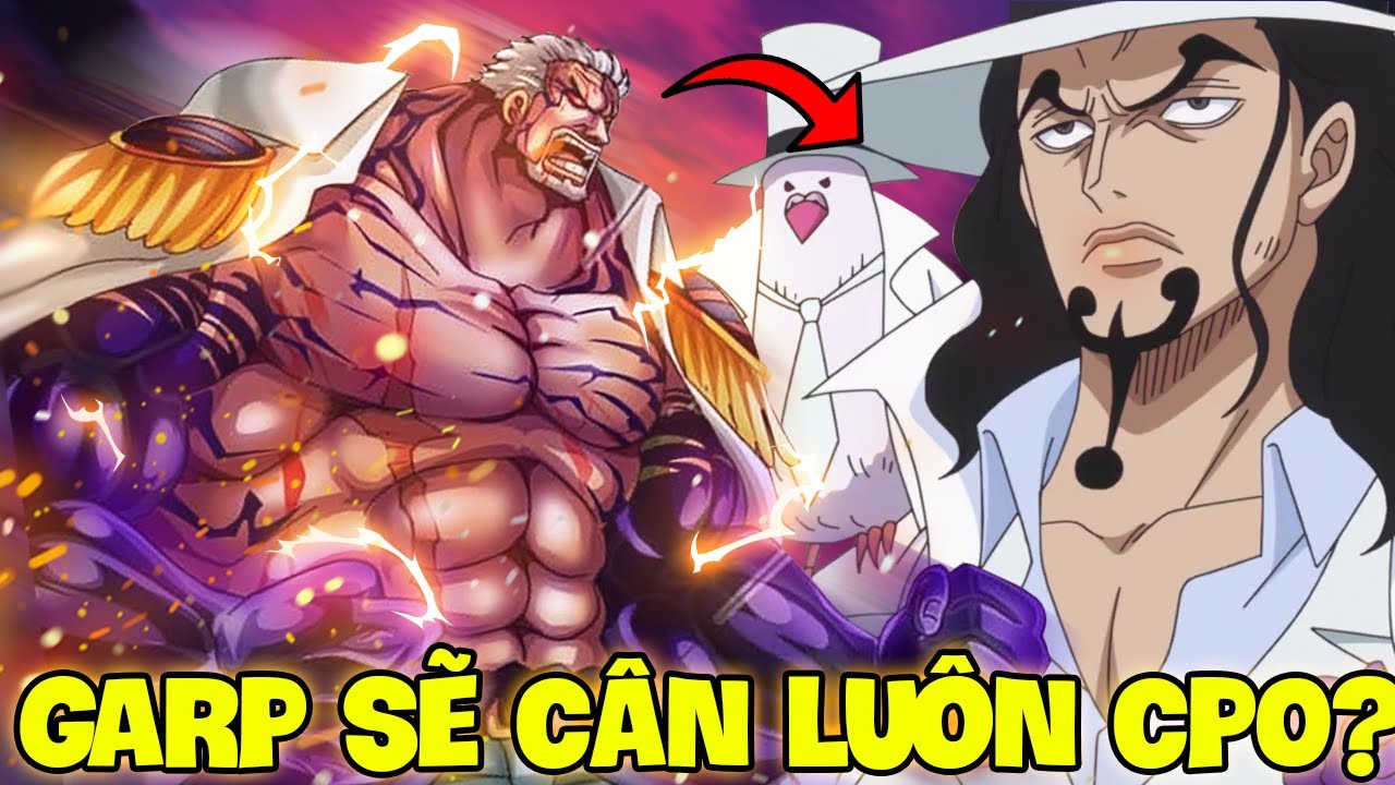 LIỆU HẢI QU&Acirc;N SẼ LẬT MẶT CH&Iacute;NH PHỦ ONE PIECE?! | SO S&Aacute;NH SỨC MẠNH CP0 VS HẢI QU&Acirc;N?!