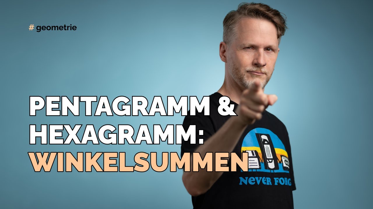 Pentagramm und Hexagramm: Winkelsummen in den Ecken