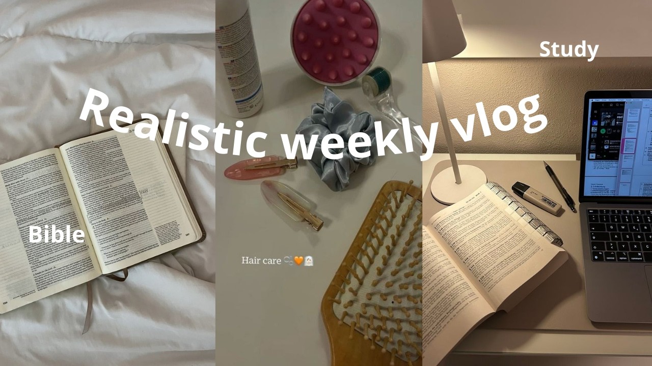 REALISTIC WEEKLY VLOG | Bible study, hair care, studying....💛