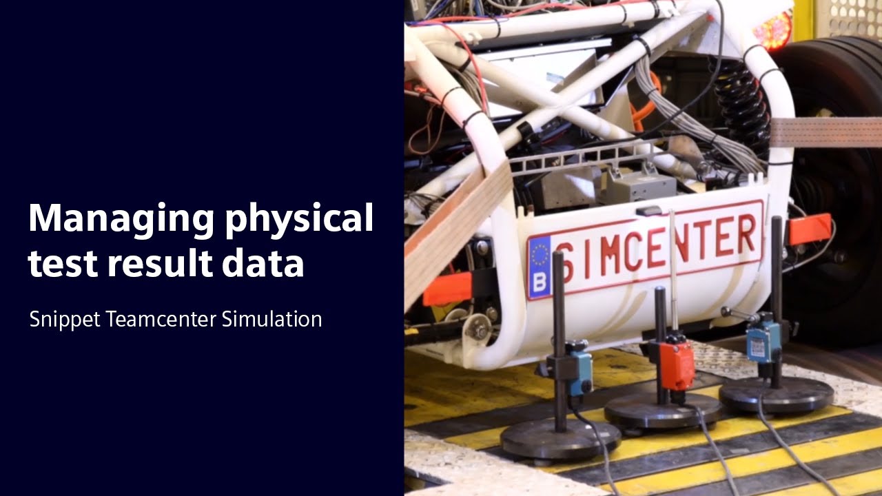 Managing physical test data | Snippet Teamcenter Simulation 