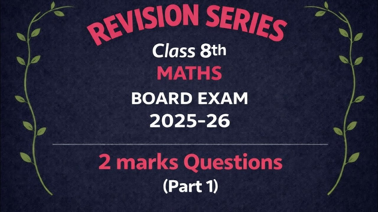 Class 8th |PSEB| Revision Series| Board Exam| 2 marks Questions| Maths 