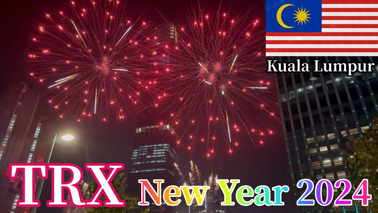 Обратный отсчет Нового года 2024 / Куала-Лумпур / The Exchange TRX / Фейерверк