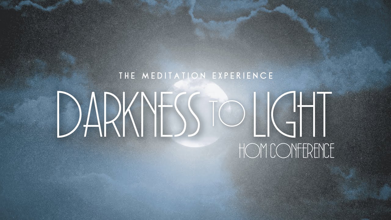 APRIL 2024 HoM CONFERENCE | Darkness to Light | The Meditation Experience | CHRISTIAN MEDITATION