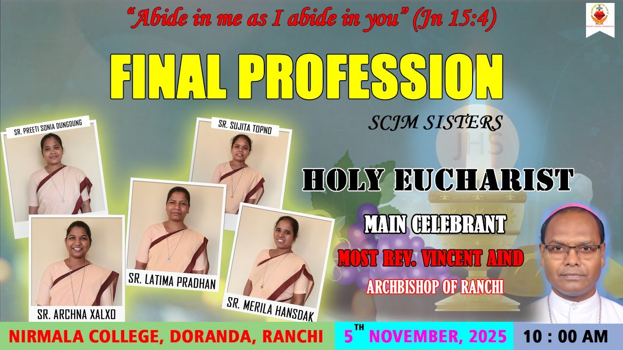 Final Profession of SCJM Sisters | Archbishop Vincent Aind | Nirmala College Ranchi