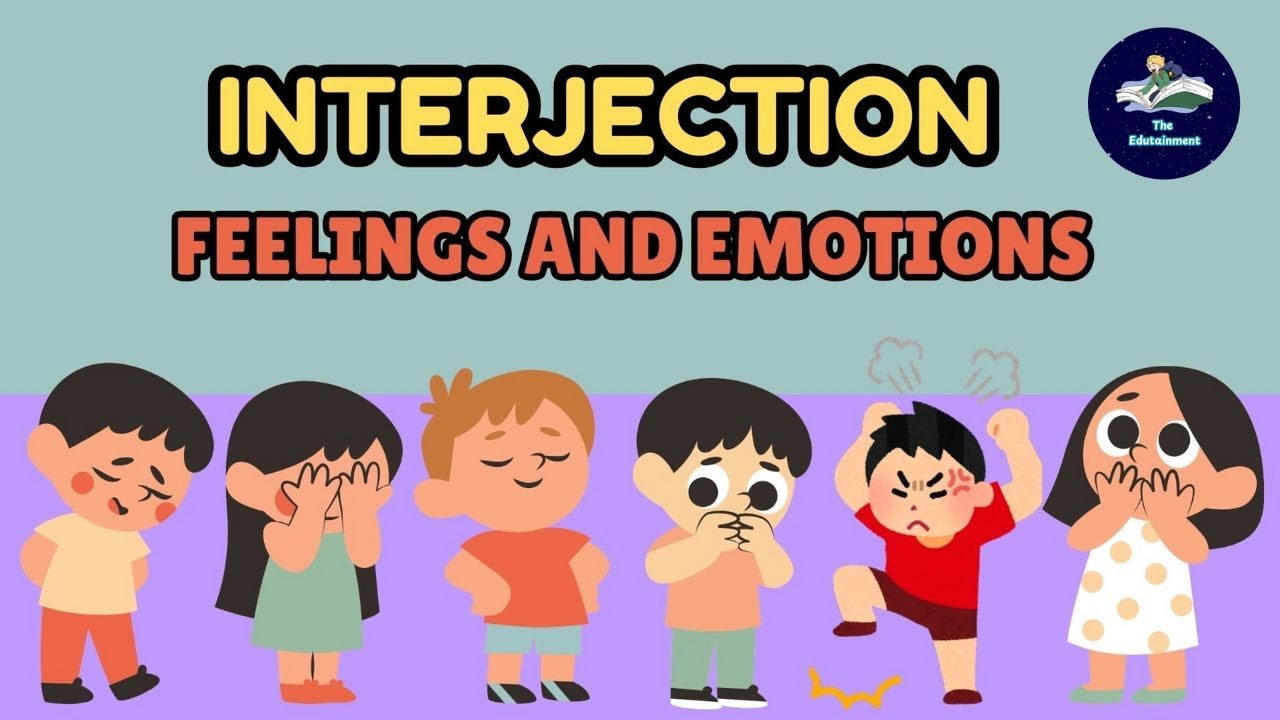 Interjection |The Edutainment
