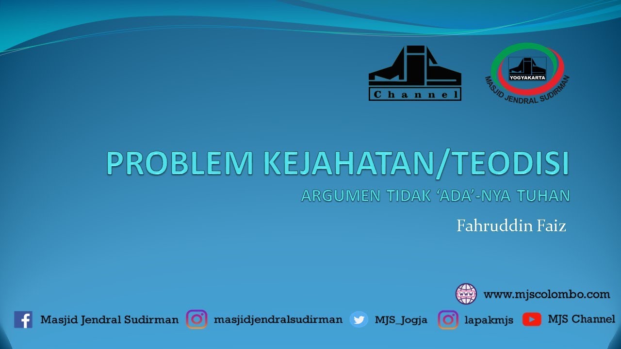 Ngaji Filsafat 77 : Teodisi /Problem Kejahatan