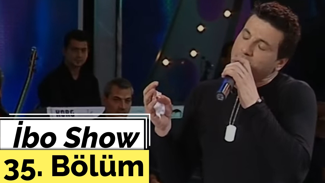 Davut Güloğlu - Mehmet Yakar - İbo Show - 35. Bölüm (2005)