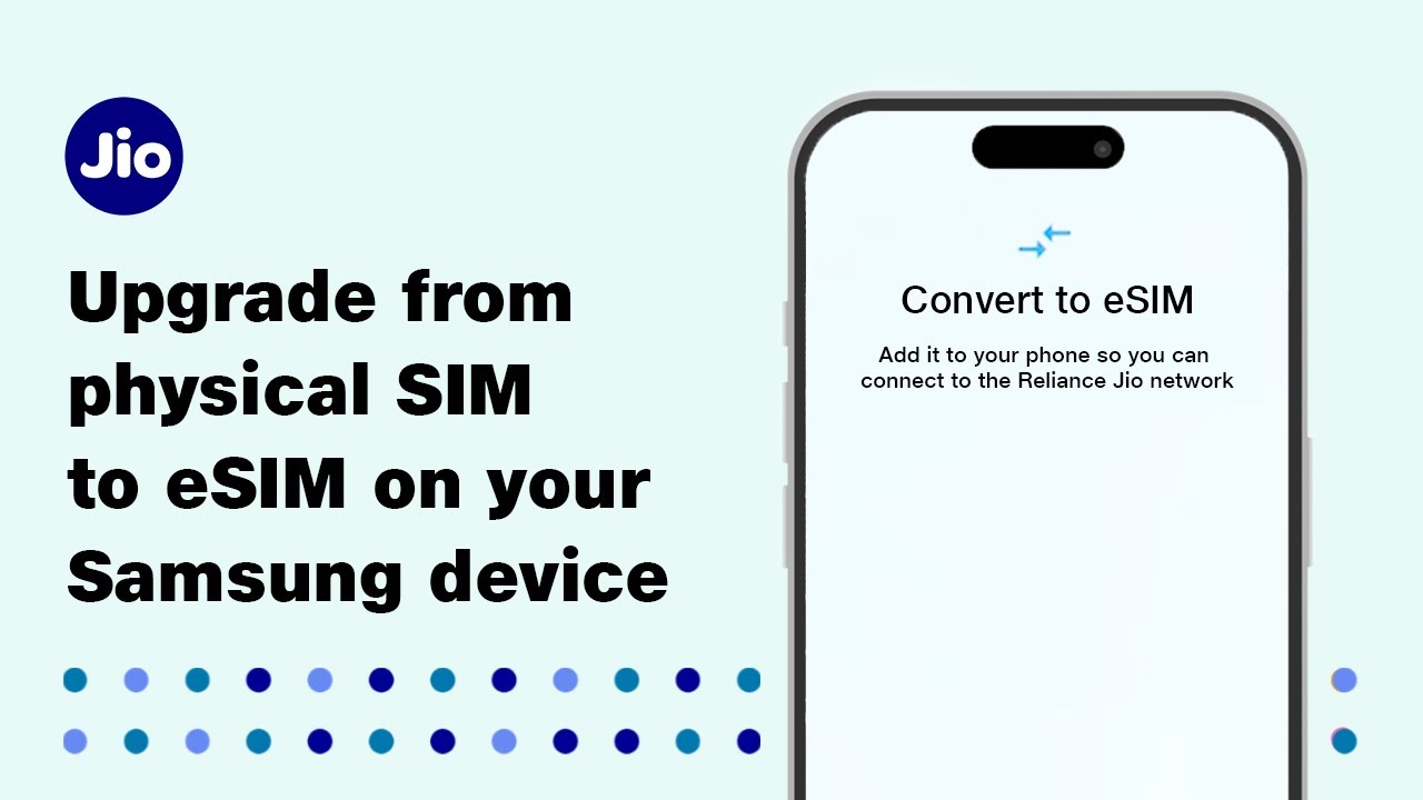 eSIM Upgrade on the same device - Samsung