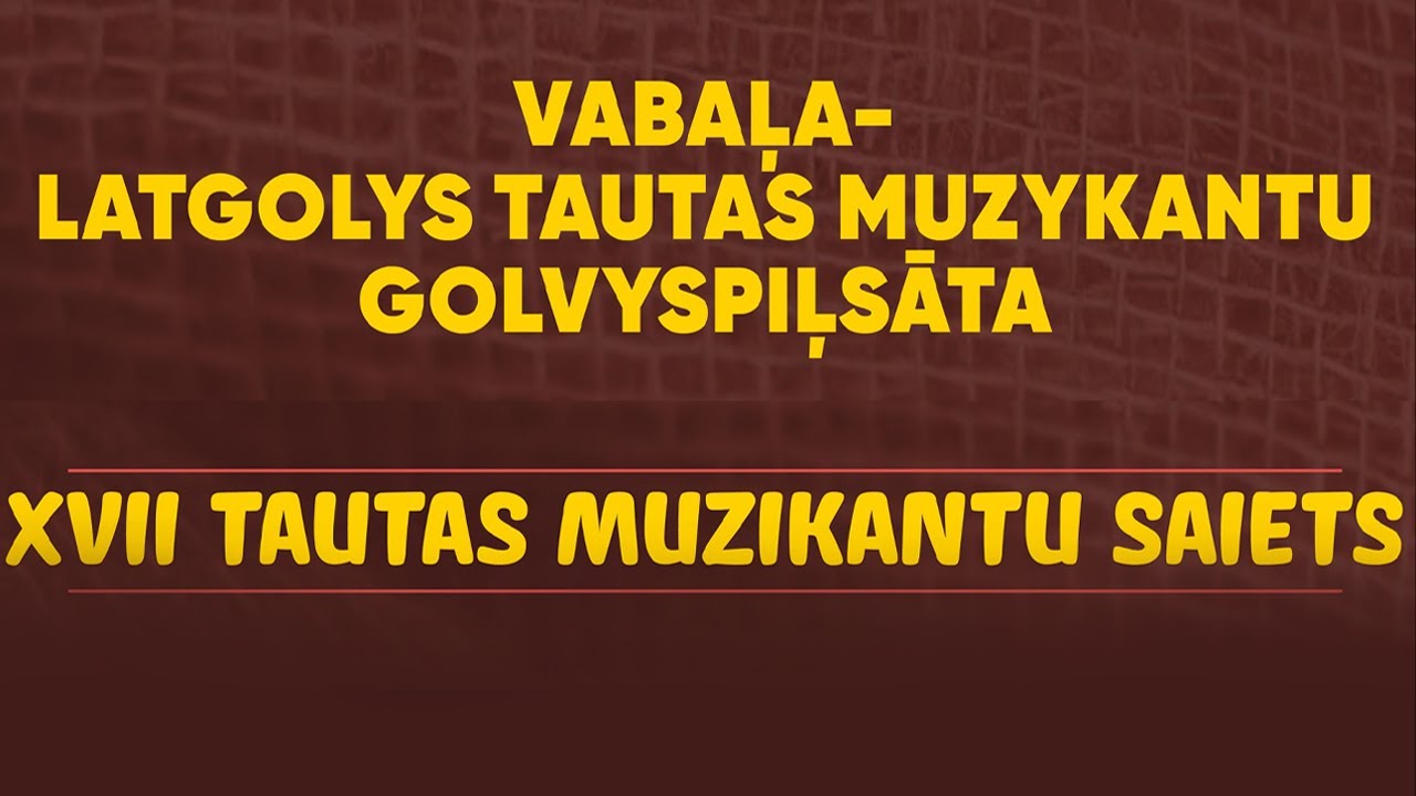 XVII Tautas muzikantu saiets Vabolē