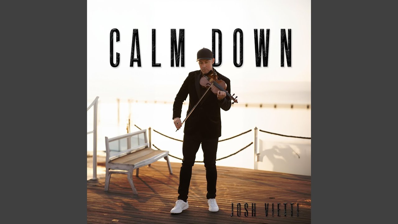 Calm Down