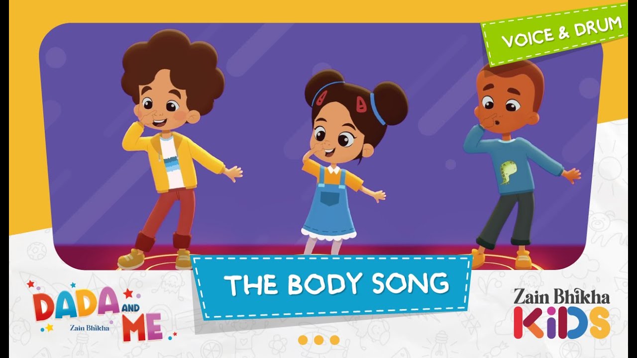 Dada and Me | The Body Song | Zain Bhikha feat. Zain Bhikha Kids