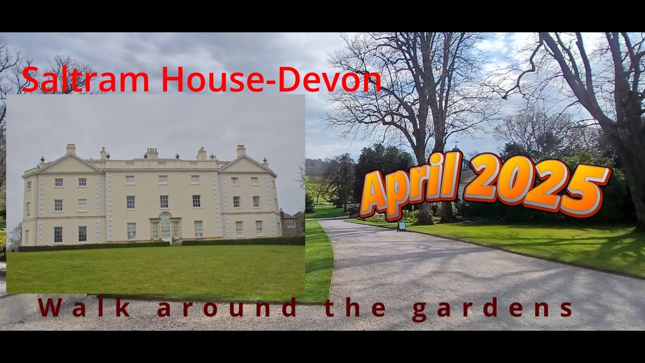 Saltram House Gardens - Beg April 2025