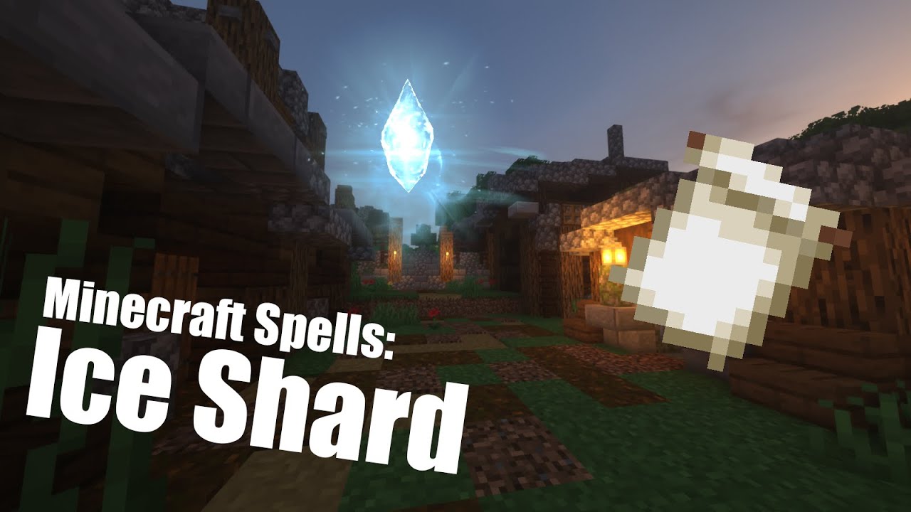 Minecraft Spell: Ice Shard (1.16)