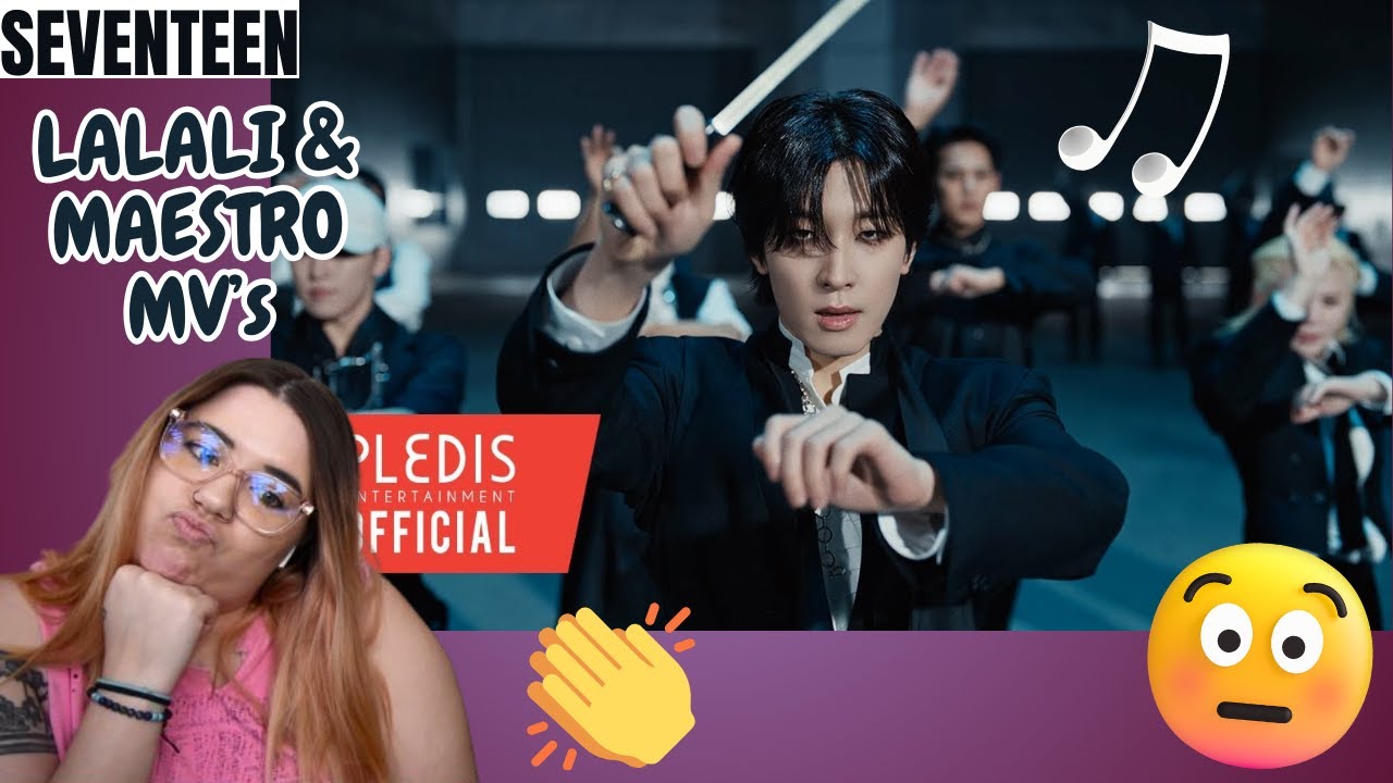 FIRST TIME REACTING TO SEVENTEEN 'LALALI' & 'MAESTRO' MV's!