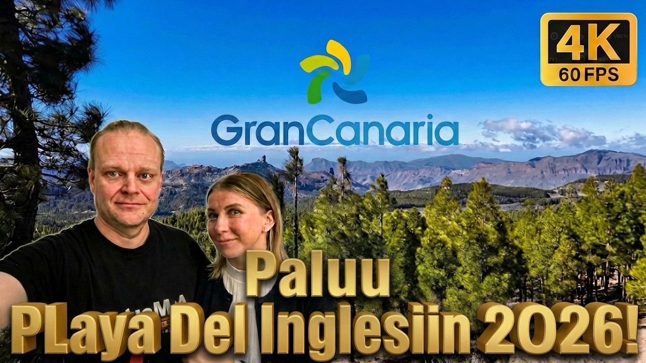MATKAILU | Paluu Playa Del Inglesiin 2026!