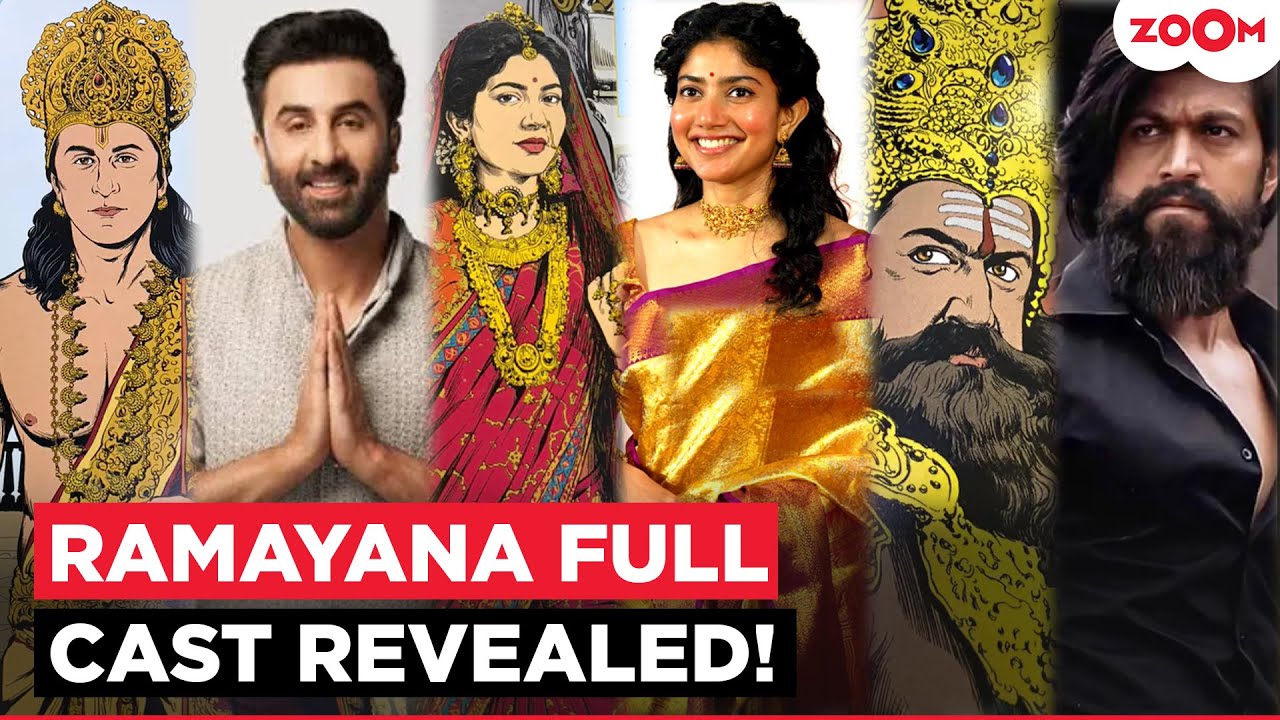 Ramayana FULL Cast Revealed: Ranbir Kapoor, Yash & Every Major Character