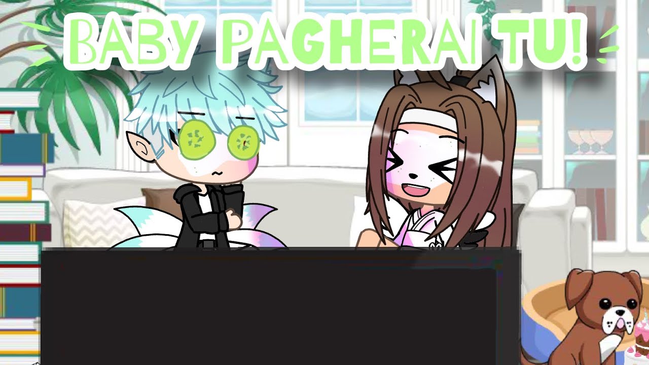 Baby pagherai TU! //Gacha Life// GLMV