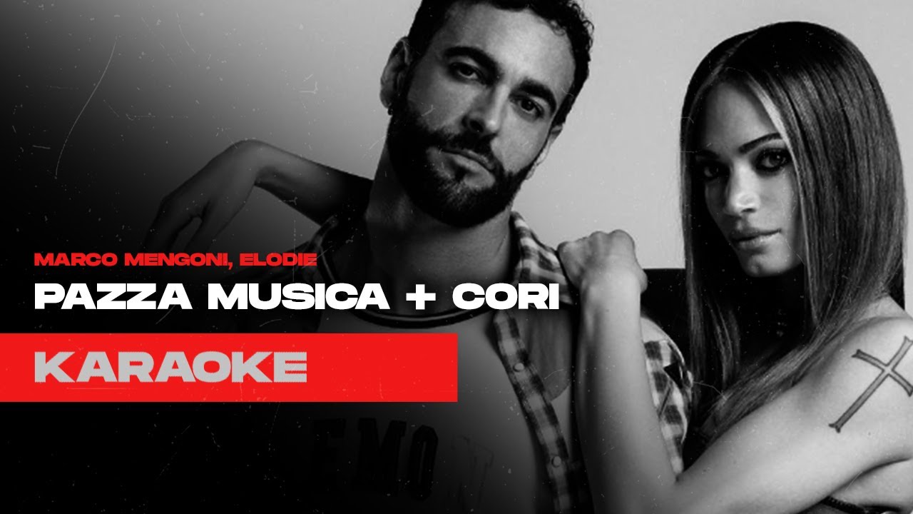 MARCO MENGONI, ELODIE - PAZZA MUSICA + CORI | reprod\instrumental\karaoke (HQ)