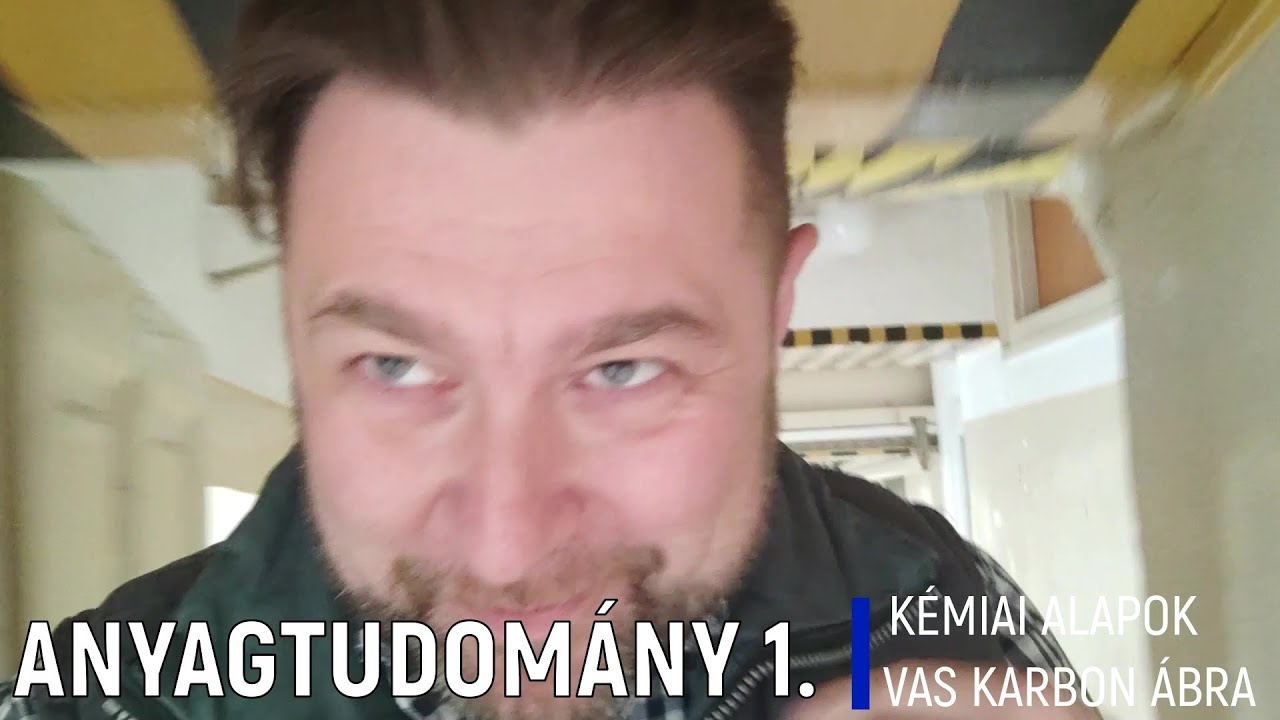 Anyagtudomány 1. #S5E02