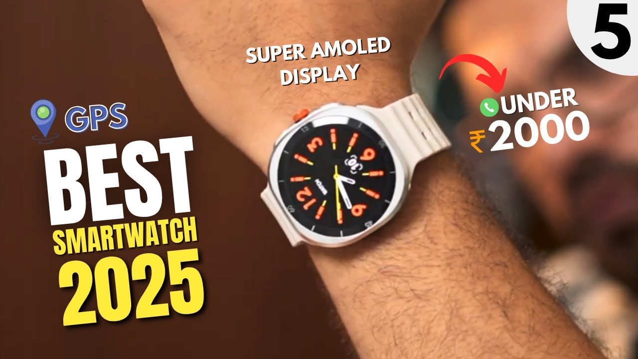 Best Smartwatch Under ₹2000 in India 2025🔥Top 5 AMOLED Smartwatch🔥Round Dial Calling Smartwatch
