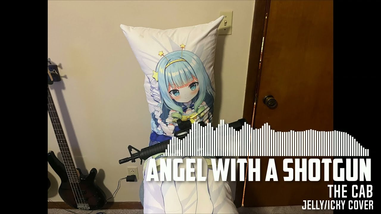 Angel With A Shotgun [cover] @JellyHoshiumi