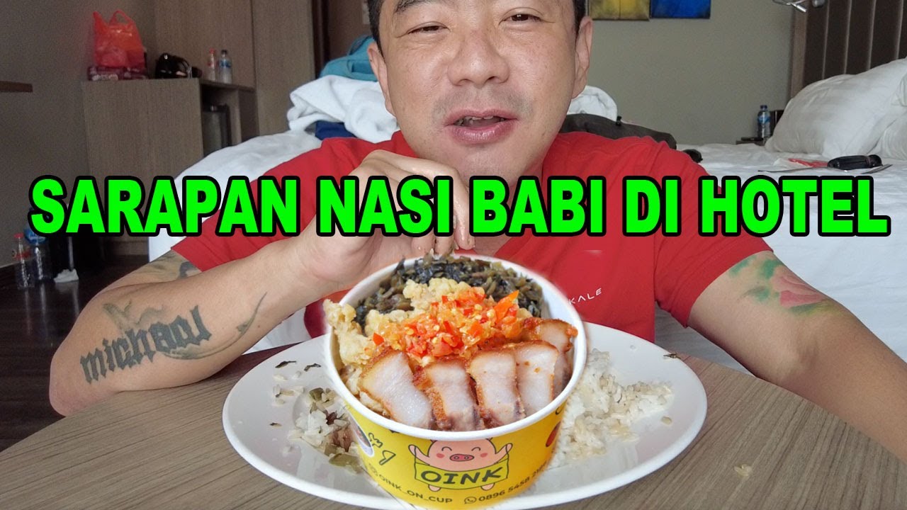 SARAPAN NASI BABI KECAP DI HOTEL - OINK ON CUP
