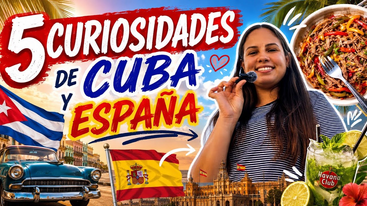 5 Curiosidades Cuba🇨🇺- España🇪🇸 #cubayespaña #cubanaenespaña #curiosidades