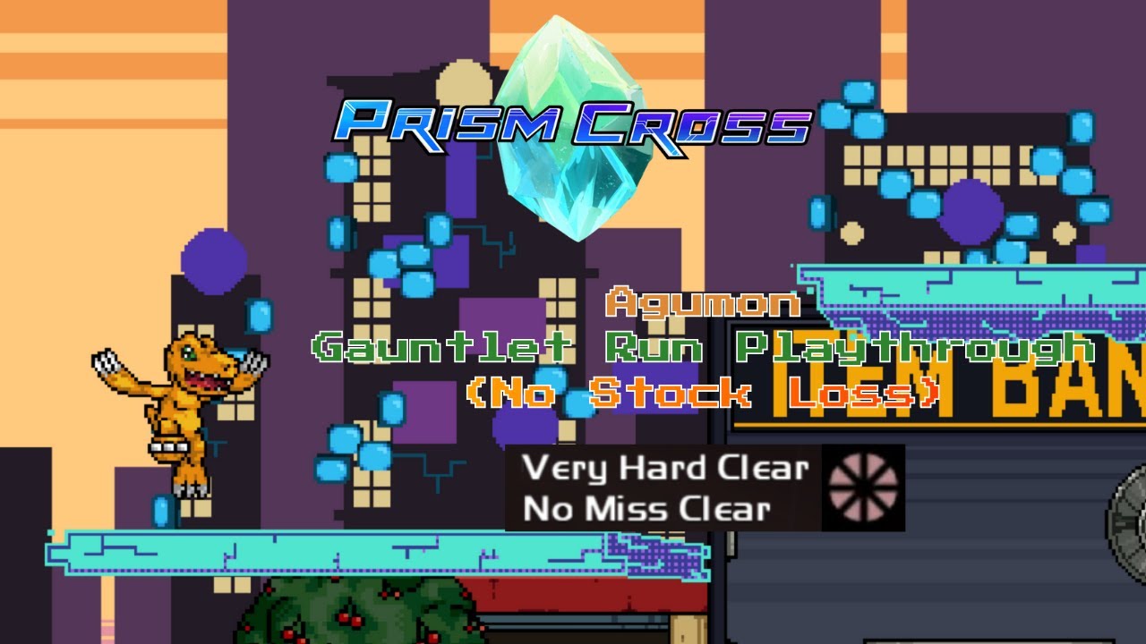 Prism Cross - Agumon (Digimon) Gauntlet Run Playthrough (No Stock Loss)