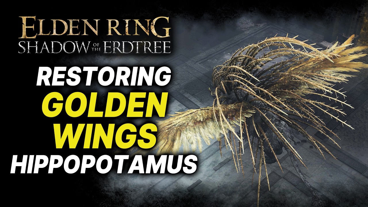 Elden Ring DLC: Golden Hippopotamus Wings RESTORED! (DLC CUT CONTENT)
