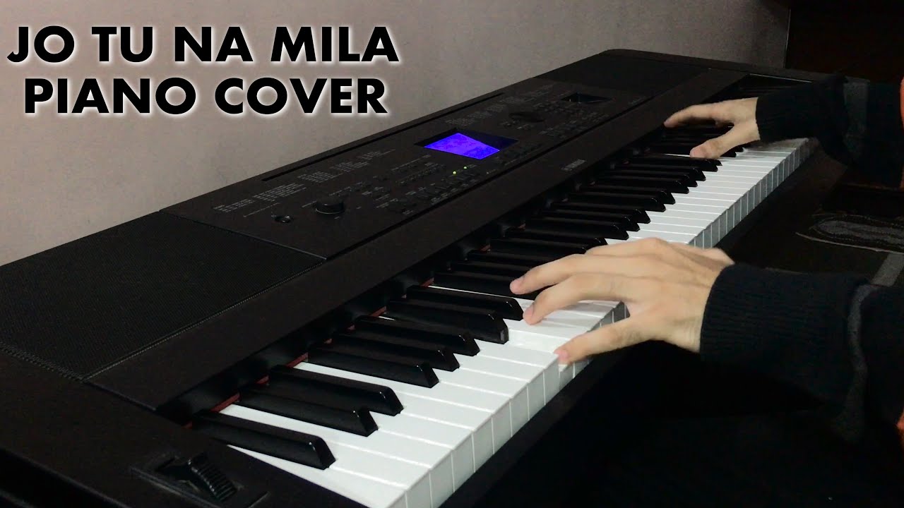Jo Tu Na Mila - Asim Azhar (Piano Cover)