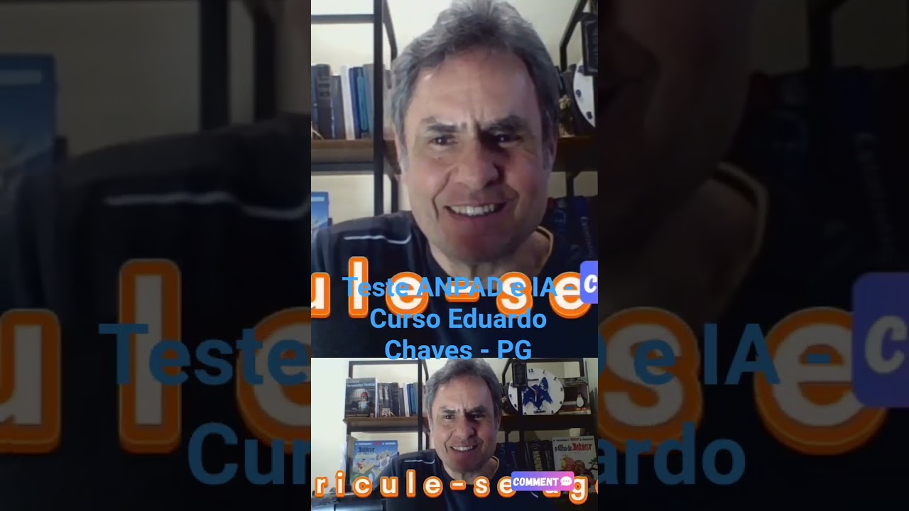Teste ANPAD e IA - Curso Eduardo Chaves - PG