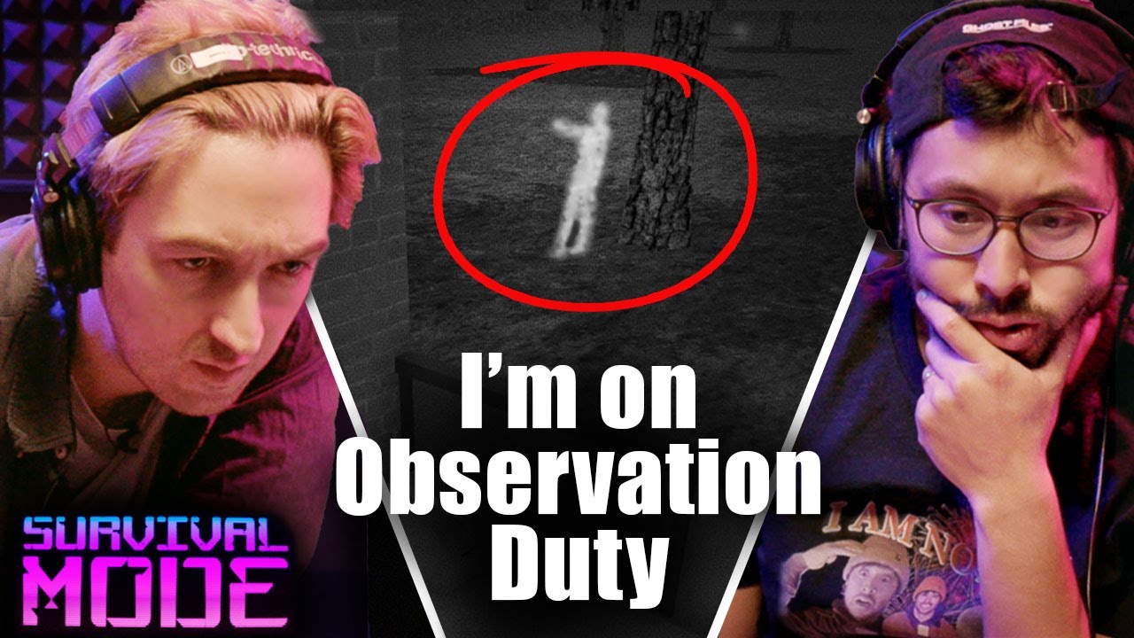 Ryan and Shane Hunt For Intruders in I’m On Observation Duty • Survival Mode