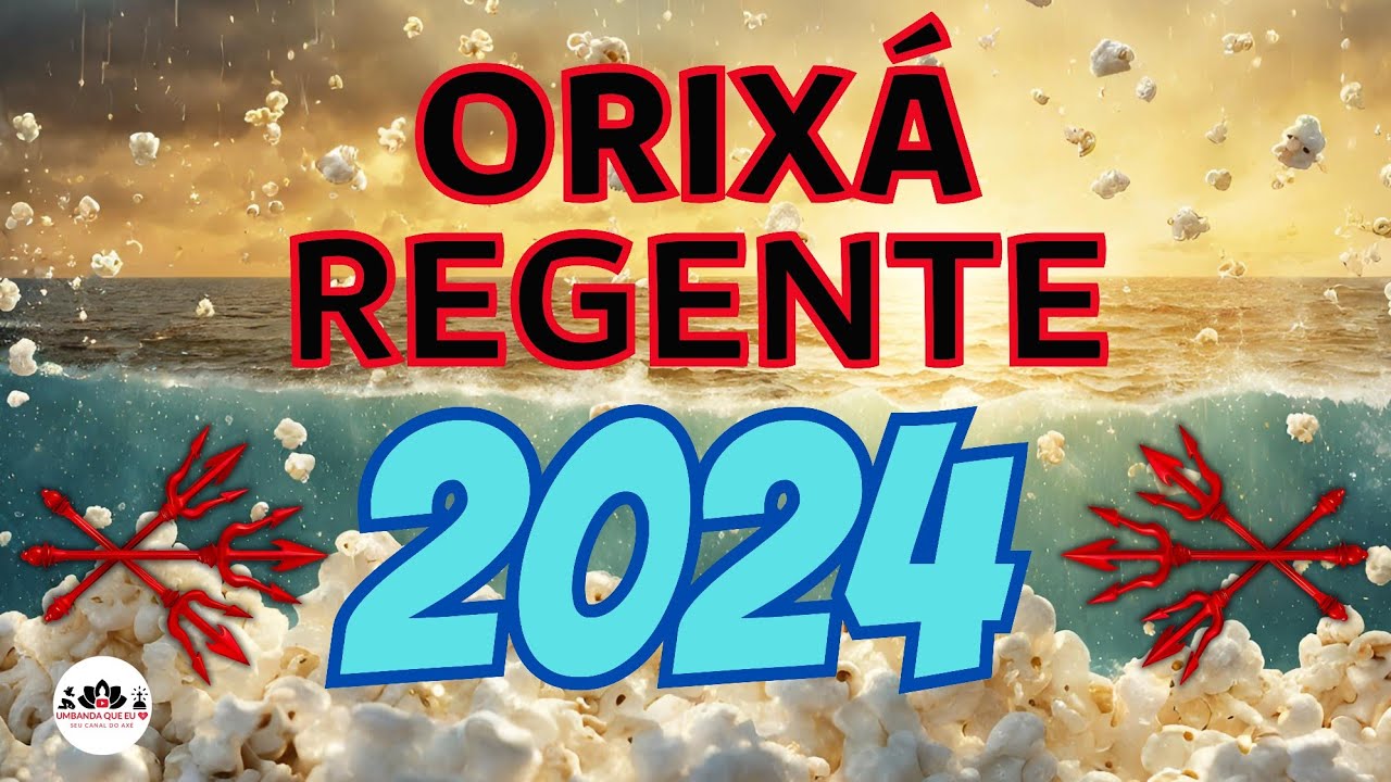 ORIX&Aacute; UMBANDA 2024 - PREVIS&Otilde;ES