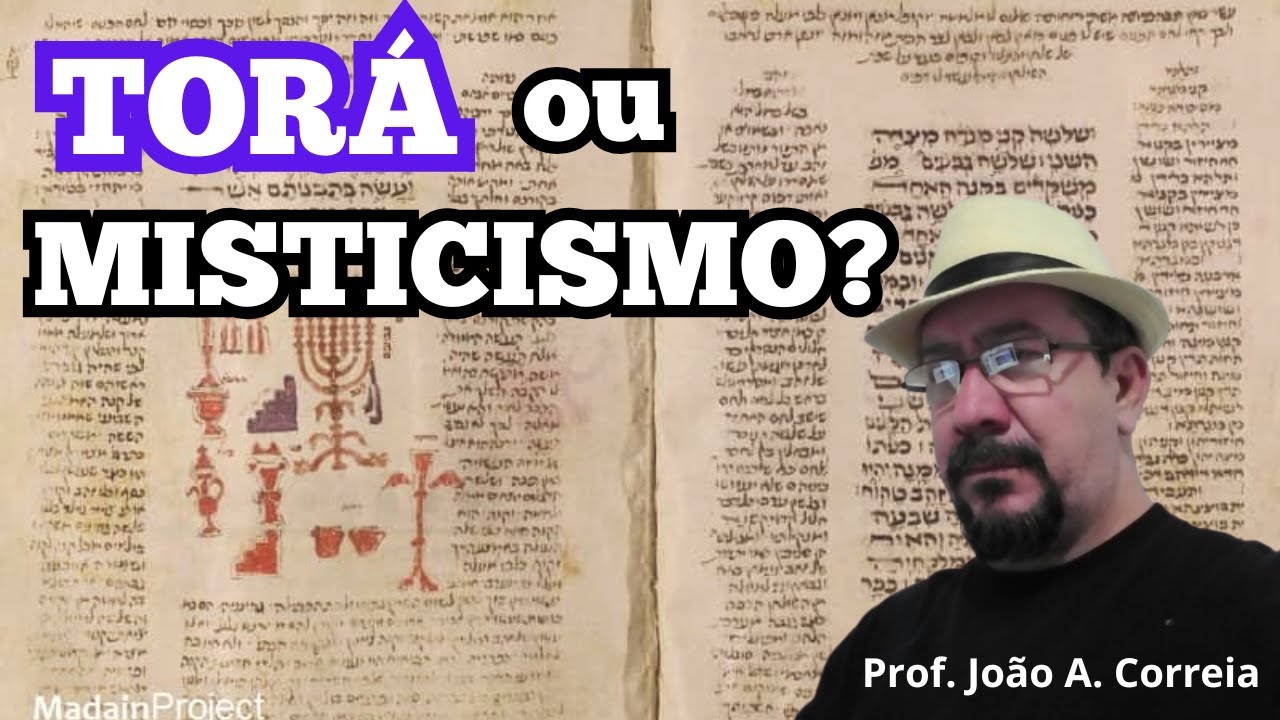 TORÁ OU MISTICISMO?