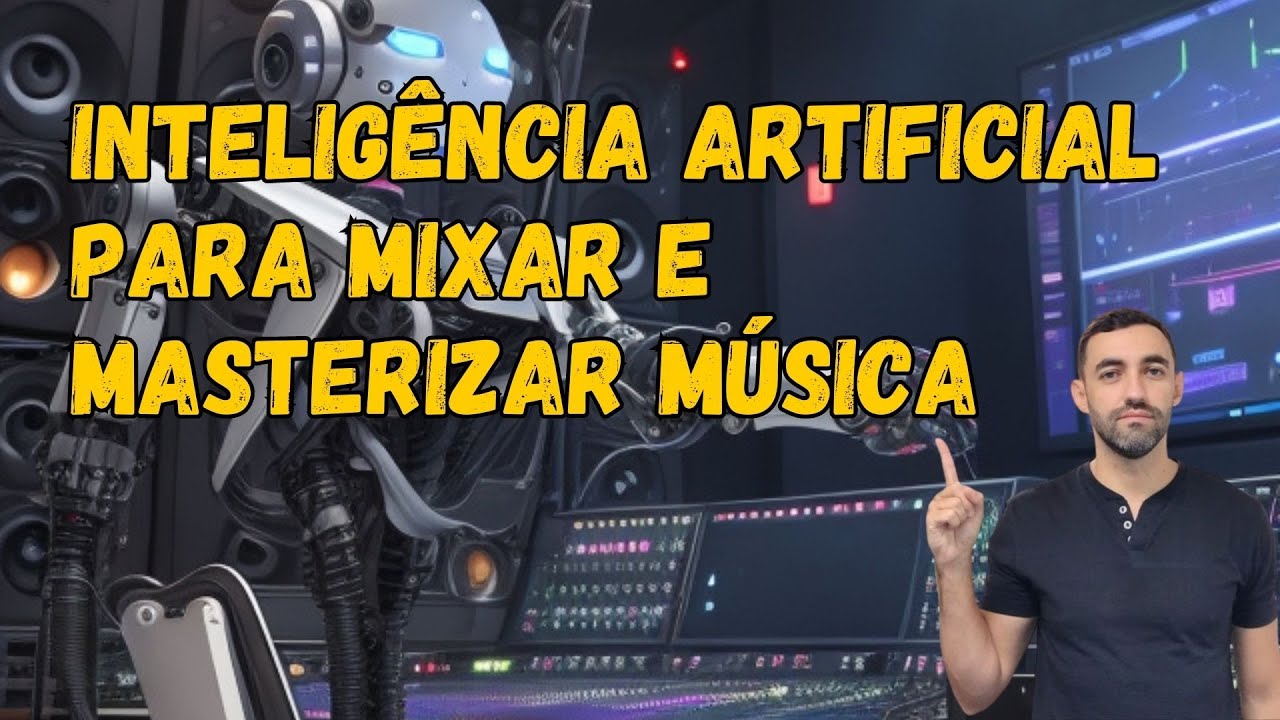Aprenda a Mixar e Masterizar música com Inteligência Artificial