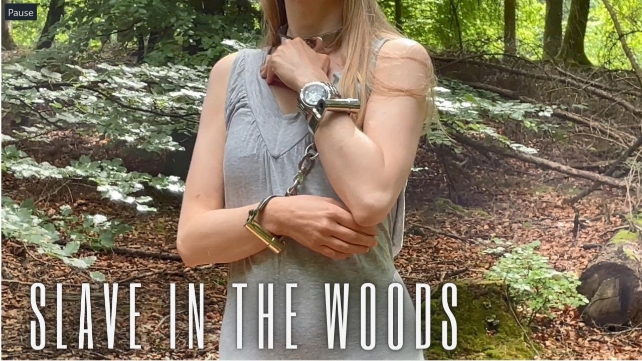 Slave in the Woods - WATCHESANDCUFFS.COM