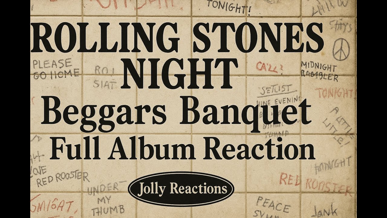 The Rolling Stones – Beggars Banquet (1968) | Full Album Reaction & Deep-Dive
