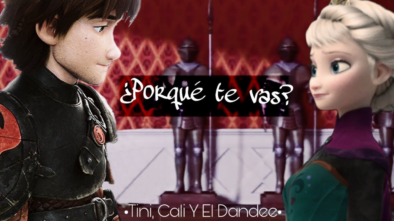 Porqué Te Vas? (V/Hiccelsa) •Tini, Cali Y El Dandee•