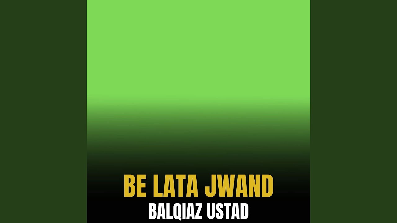 Be Lata Jwand