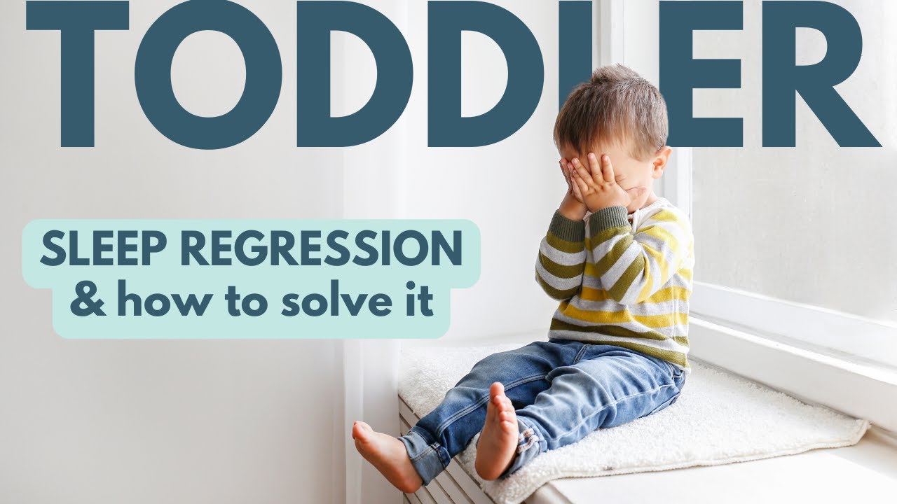 How to Manage Toddler Sleep Regressions
