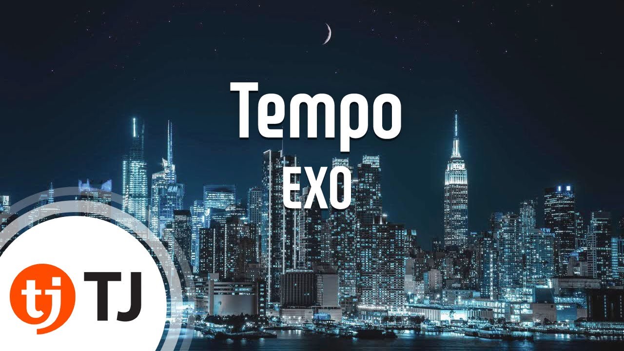 [TJ노래방] Tempo - EXO / TJ Karaoke