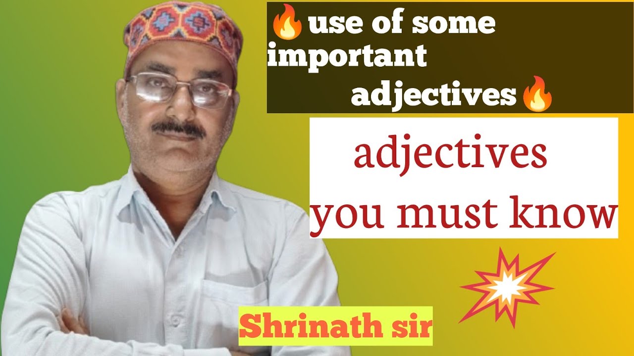 Use of some important adjectives। English grammar। Easy explanation । Shri Krishna unique Classes