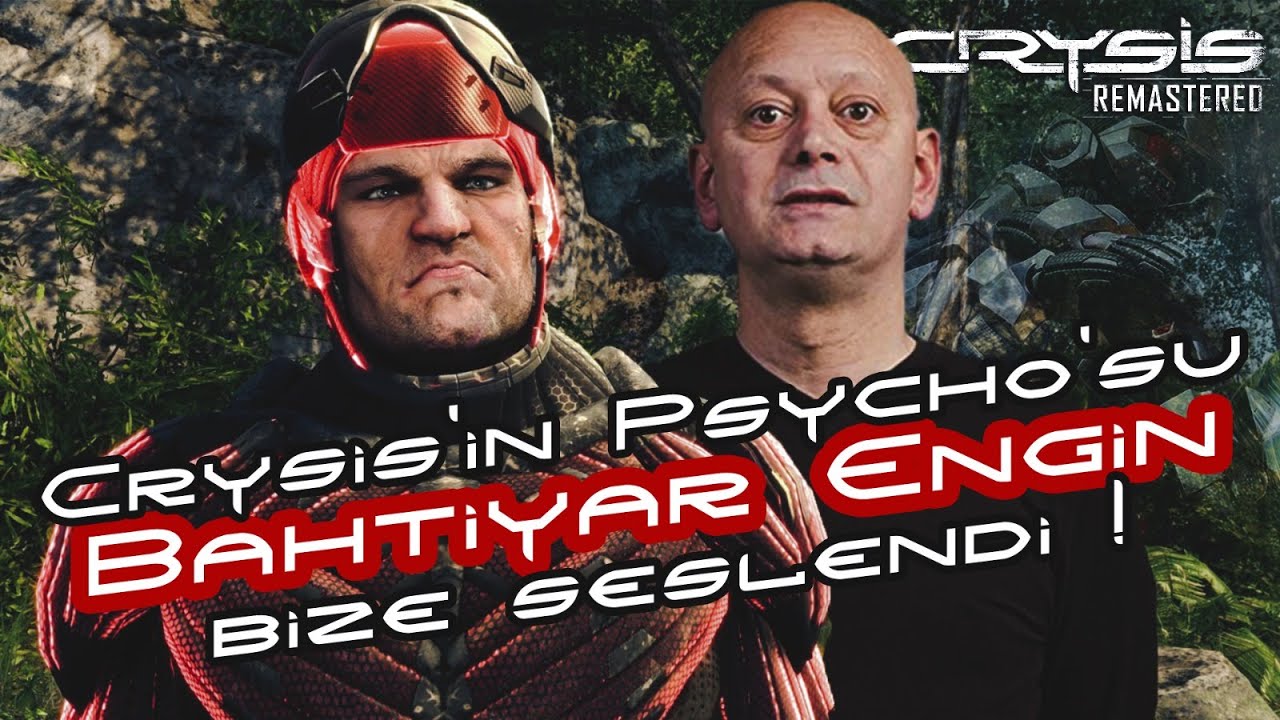 Crysis Seslendirmeni Bahtiyar Engin!