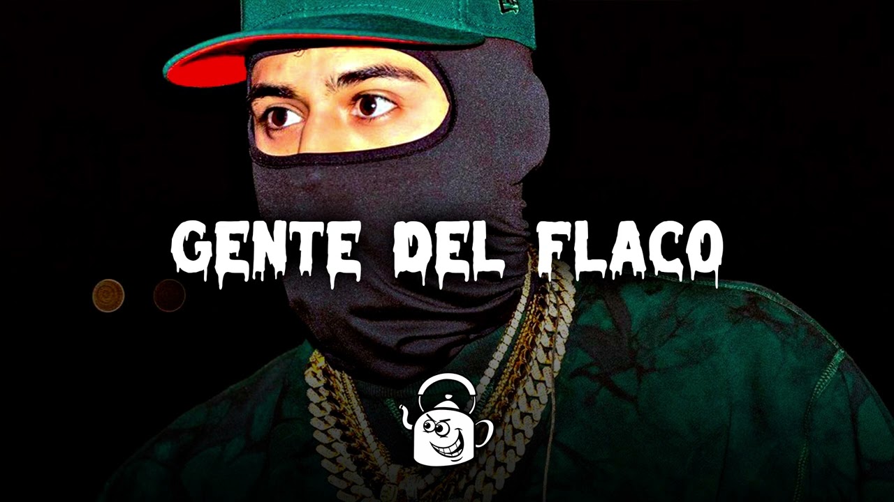 Fuerza Regida - Gente Del Flaco