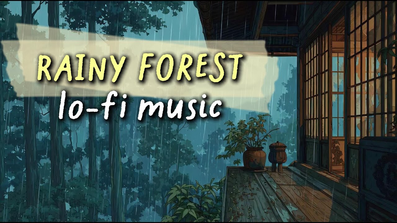 Rainy Forest Sanctuary 🏮 Lofi Beats to Study, Focus and Relax [3 Hours]