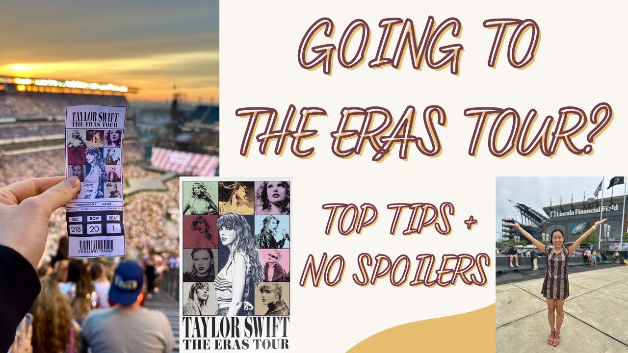 Top Tips for The Eras Tour *how to prep, what to bring + more*