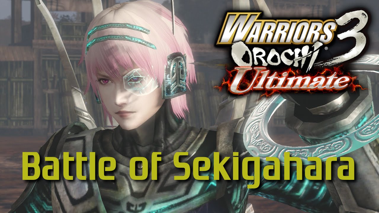 Warriors Orochi 3 Ultimate [PS4] | Battle of Sekigahara