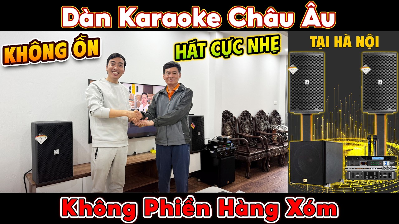 KHÔNG ỒN – HÁT CỰC NHẸ | Bộ Dàn Karaoke Gia Đình DT D1000 Tại Hà Nội - Không Phiền Hàng Xóm